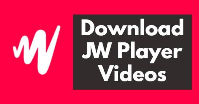 download a jw player video